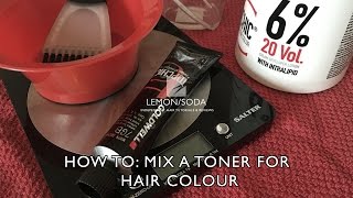 How to mix a toner for hair colour [upl. by Lawrence]