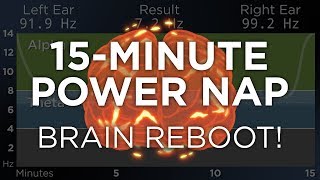 15Minute POWER NAP for Energy and Focus The Best Binaural Beats [upl. by Rostand]