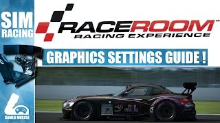 RACEROOM RACING EXPERIENCE  GRAPHICS SETTINGS GUIDE [upl. by Ynaffital301]