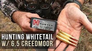 65 Creedmoor for Hunting Whitetail  REVIEW [upl. by Bain]