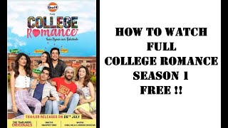 How to watch full college romance season 1 free [upl. by Newell]