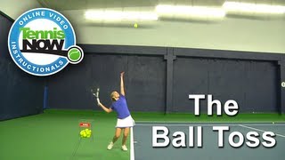 The Tennis Serve Toss Simple Tips for Toss Perfection [upl. by Elfrida]