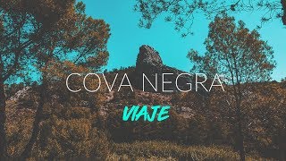 COVA NEGRA  XÀTIVA  VIAJE [upl. by Nylirrehs]