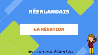 la négation en néerlandais [upl. by Anaiv552]