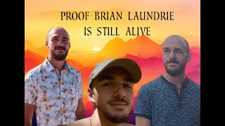 Proof Brian Laundrie Is Alive [upl. by Stacey]