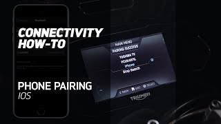 MY TRIUMPH CONNECTIVITY HOWTO  Pair your Phone iOS [upl. by Eenoj]