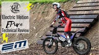 Technical Review Electric Motion EPure – the ultimate electric trials bike at Inch Perfect Trials [upl. by Abey]