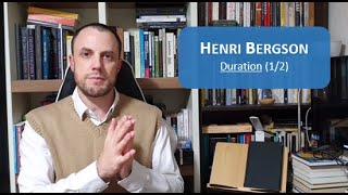 Henri Bergson 31  Duration [upl. by Glynn751]