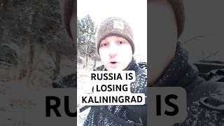 Could Russia Actually Lose Kaliningrad [upl. by Dickson]