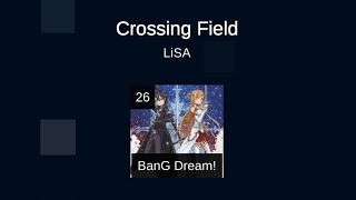 BandoriSonolus Crossing Field LVL26  FULL COMBO [upl. by Marva]