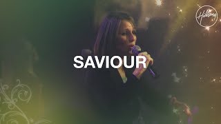 Saviour  Hillsong Worship [upl. by Nakhsa443]