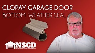 Clopay Garage Door Bottom Weatherseal [upl. by Michiko]