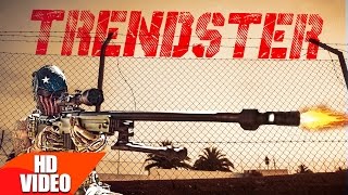 Trendster Full Video  Jazzy B Feat Gangis Khan  Deep Jandu  Latest Punjabi Song 2016 [upl. by Perry310]