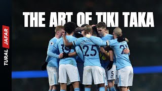 Manchester City  The Art of Tiki Taka [upl. by Prevot227]