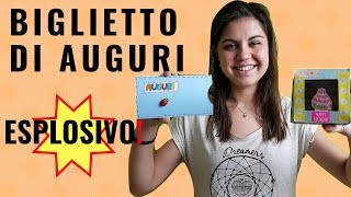 Biglietto dauguri esplosivo  DIY [upl. by Zola]