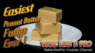 Easiest Peanut Butter Fudge Ever Recipe [upl. by Anselm530]