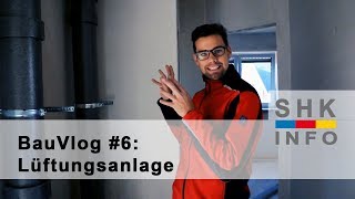 Lüftungsanlage  Bau Vlog 6 [upl. by Hose]