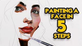 Painting a Face in 5 Steps [upl. by Kerby]