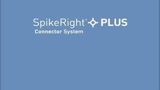 Nestlé SpikeRight® PLUS Connector System  Nestle [upl. by Karlise713]