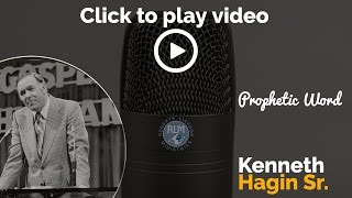 Kenneth Hagin Sr Prophecy [upl. by Eslek731]