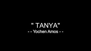 Tanya  Yochen Amos  Lirik [upl. by Groos133]