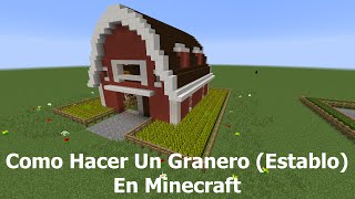 Como Hacer Un Granero Establo En Minecraft [upl. by Lothaire764]