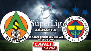 FENERBAHÇE ALANYASPOR MAÇI CANLI İZLE [upl. by Ona]