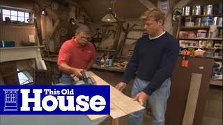 How to Make a Circular Saw Guide  This Old House [upl. by Lyons]