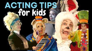 Acting Tips for Kids [upl. by Sadoff]