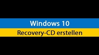 Windows 10 Wiederherstellungslaufwerk erstellen  Deutsch German [upl. by Noired]