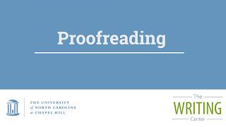 Proofreading  UNC Writing Center [upl. by Analle]