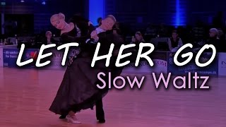 SLOW WALTZ  Dj Ice  Let Her Go Orig Passenger 29 BPM [upl. by Berfield]