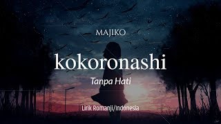 Lirik dan terjemahan  Majiko  Kokoronashi Contrast  Lagu Jepang [upl. by Gustavus]