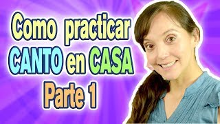 Como practicar canto en casa  Parte 1  CECI SUAREZ Clases de Canto [upl. by Siffre]