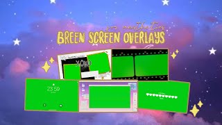 green screen overlays for aesthetics [upl. by Perr873]