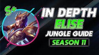 HOW TO MASTER ELISE JUNGLE  IN DEPTH Elise Guide for Beginners [upl. by Charbonnier]