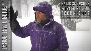 Snowshoeing Basics Movement and Techniques [upl. by Ely]