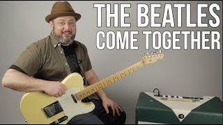 The Beatles  Come Together  Guitar Lesson How to Play [upl. by Kermie453]