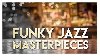 New York Jazz Lounge  Funky Jazz Masterpieces [upl. by Ranchod]