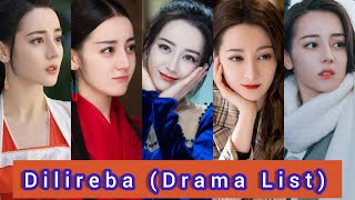 Dilireba Dilraba Dilmurat 迪丽热巴  Profile and Drama List 2023 to 2013 [upl. by Yenal]