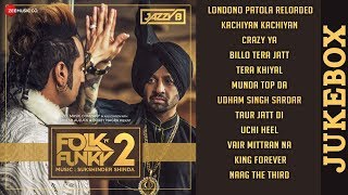 Folk N Funky 2  Full Album Audio Jukebox  Jazzy B  Sukshinder Shinda [upl. by Felike386]