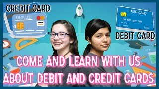 Credit cards Debit Cards Explained for kids [upl. by Lilybel791]