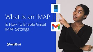 What is IMAP amp How To Enable Gmail IMAP Settings [upl. by Tammie987]