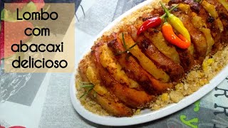 RECEITA DE NATAL LOMBO COM ABACAXI DELICIOSO [upl. by Aropizt]