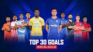 Top 30 goals from Hero ISL 201920 Season [upl. by Annoyek]