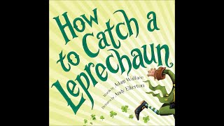 How to Catch a Leprechaun SONG [upl. by Agace]