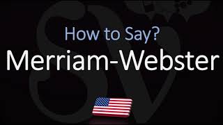 How to Pronounce Merriam Webster CORRECTLY [upl. by Abran]