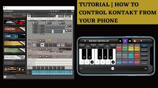 Kontakt Controller  How to Control Kontakt native instrument from your phone [upl. by Thayne251]