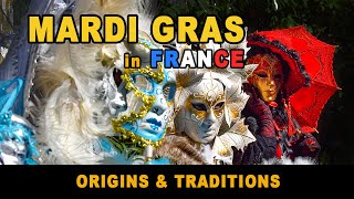 MardiGras in France Traditions amp Celebrations [upl. by Winifield]