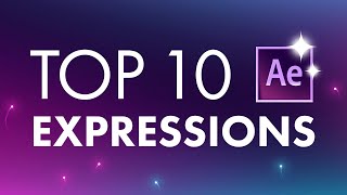 Top 10 After Effects Expressions for Amazing Motion Design [upl. by Nnor916]